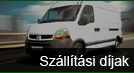 szállítási díjak